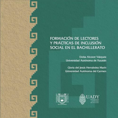 Portada de Formación de lectores y prácticas de inclusión social en el bachillerato